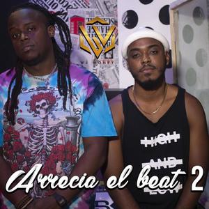 Arrecia El Beat No.2 (feat. Hot Nigga) (Explicit)