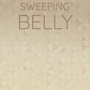 Sweeping Belly