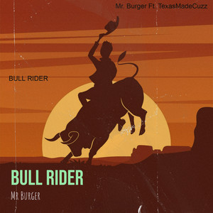 Bull Rider (Explicit)