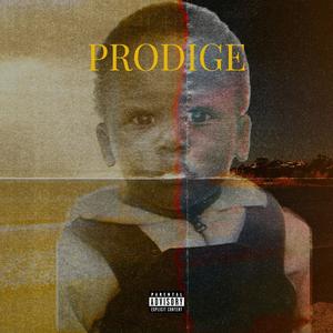 Prodige (Explicit)