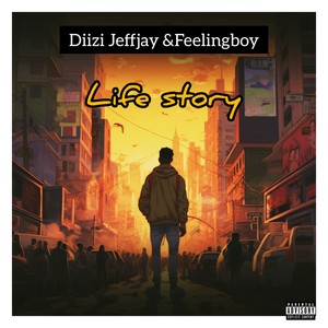 Life Story (Explicit)