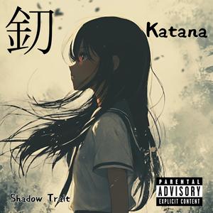 Katana (Explicit)