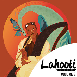 Lahooti Live Sessions, Vol. 3