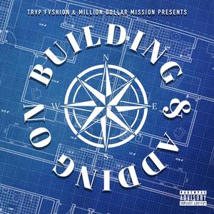 Building & Adding On (Explicit)