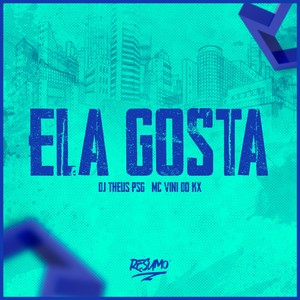 Ela Gosta (Explicit)
