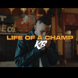 Life Of A Champ (Explicit)