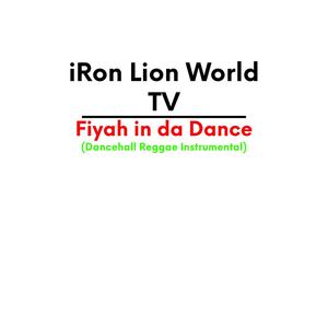 Fiyah in da Dance (Instrumental Version)