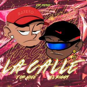 La Calle (feat. J Or Nice) [Explicit]