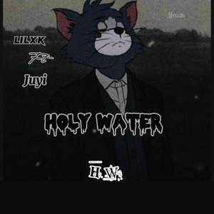 Holy Water (Explicit)