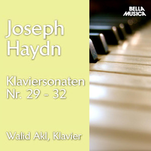 Haydn: Klaviersonaten No. 29 - 32