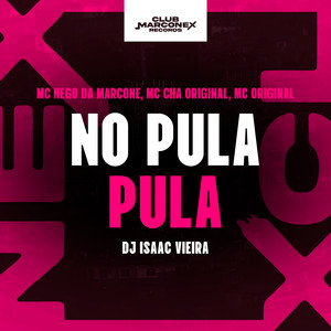 No Pula Pula (Explicit)