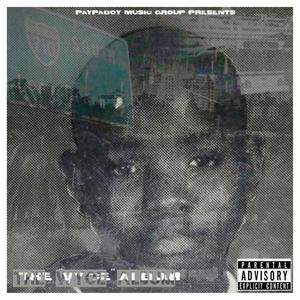 The Wyce Album (Explicit)