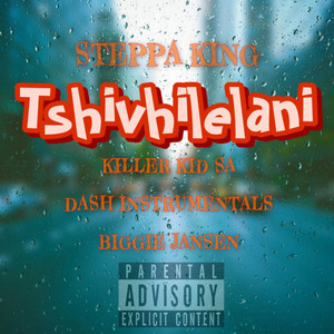 Tshivhilelani (Explicit)