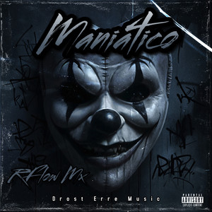 Maniático (Explicit)
