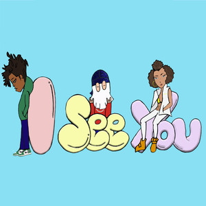 I See You (Explicit)