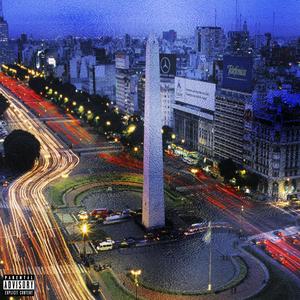 BUENOS AIRES (feat. KinyFlexx) [Explicit]