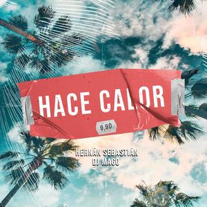 Hace calor (feat. Hernan Sebastian) (Aleteo)