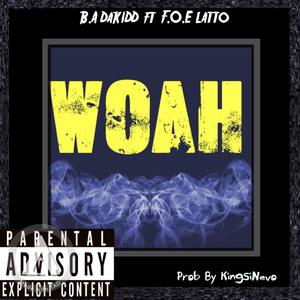 WOAH (Explicit)