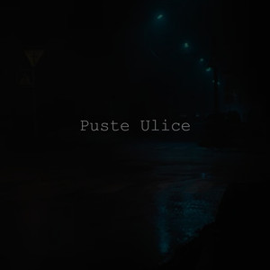 Puste Ulice (Explicit)