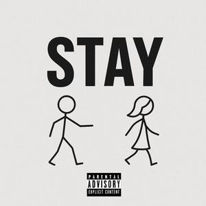 STAY (feat. Big Pe$o) (Explicit)