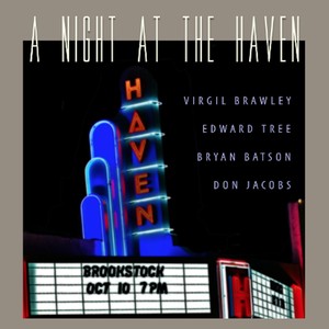 A Night At the Haven