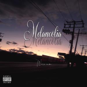 Melancolía (Explicit)