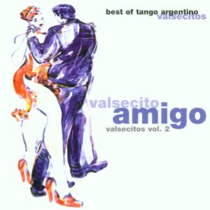 Valsecito Amigo (Valsecitos Vol. 2)