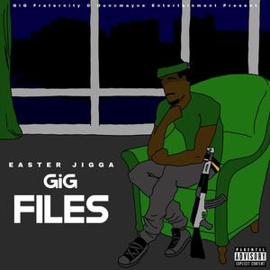 Gig Files (Explicit)