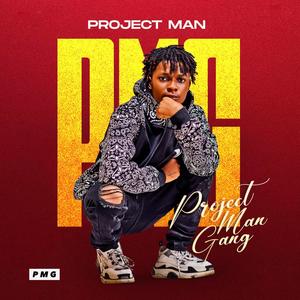 PMG (Project-Man-Gang) [Explicit]