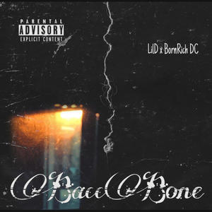 BaccBone (feat. BornRich DC) [Explicit]