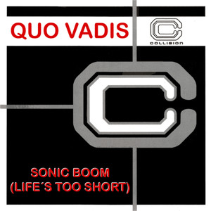 Sonic Boom (Life's Too Short)