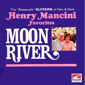 Henry Mancini Favorites: Moon River