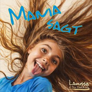 Mama sagt (Der Aufräumsong) (feat. Thea)