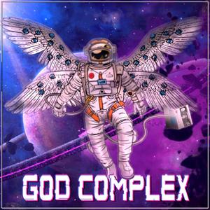 God Complex (Explicit)