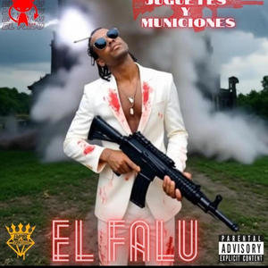 Juguetes & Municiones (Explicit)