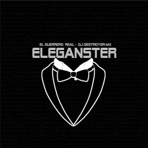 Eleganster (Explicit)