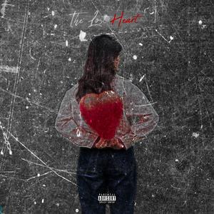 The Lost Heart (Explicit)