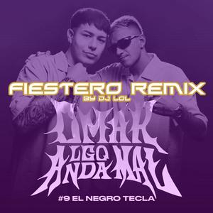OMAR ALGO ANDA MAL (FIESTERO REMIX)