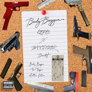 Body Baggin (Explicit)