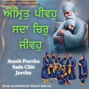 Amrit Peevhu Sada Chir Jeevhu