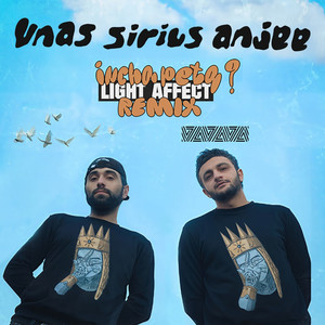 Inch Petq? (Light Affect) (Remix)