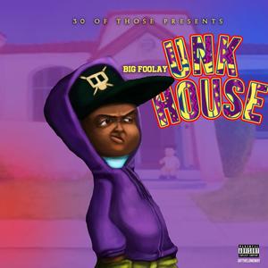 Unk's House (Explicit)