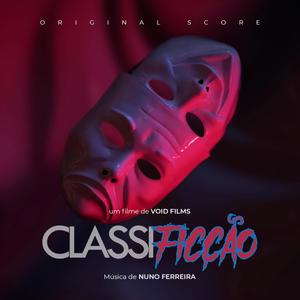 Classificção (Original Short Film Soundtrack)