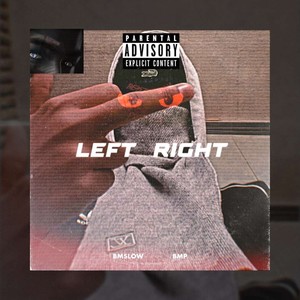 L. R. (feat. BMSlow & T.B.) [Explicit]