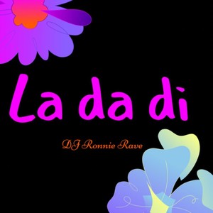 La Da Di