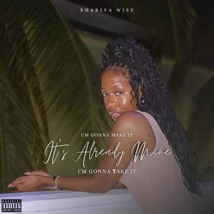 It's Already Mine (Radio Edit)