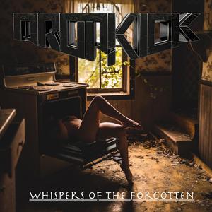 Dropkick - Whispers Of The Forgotten