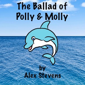 The Ballad of Polly & Molly