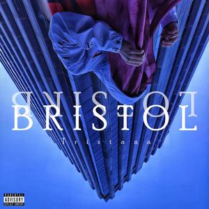 Bristol (Explicit)