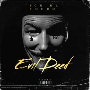 Evil Deed (Explicit)